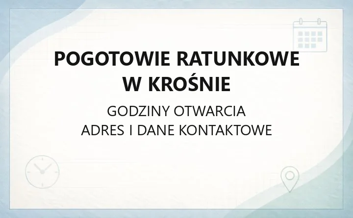 Pogotowie Ratunkowe w Krośnie - kontakt, zespoły ratownicze, transport sanitarny