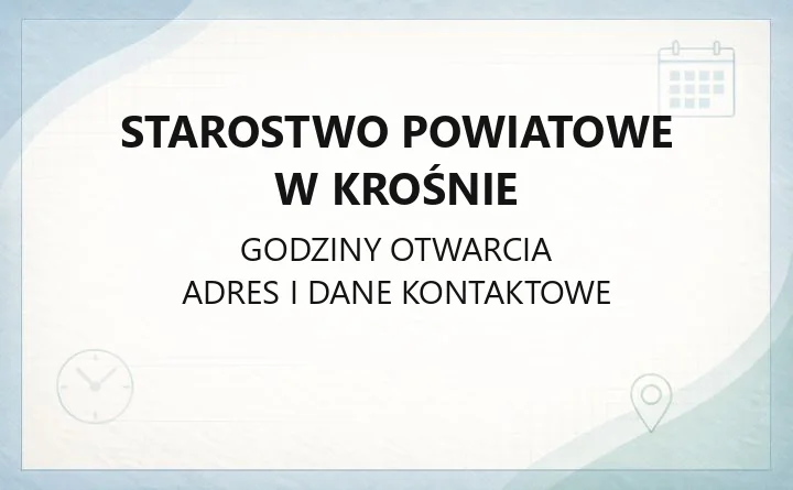 Starostwo Powiatowe w Krośnie - kontakt, wydziały i e-usługi
