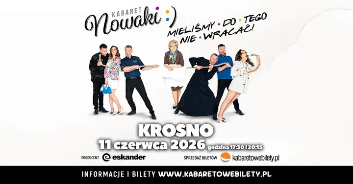 Grafika promocyjna wydarzenia Kabaret Nowaki — „Mieliśmy do tego nie wracać!” w Krośnie