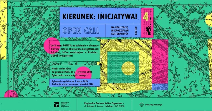 Grafika promocyjna wydarzenia OPEN CALL Kierunek: Inicjatywa! — mikrodziałania kulturalne w Krośnie