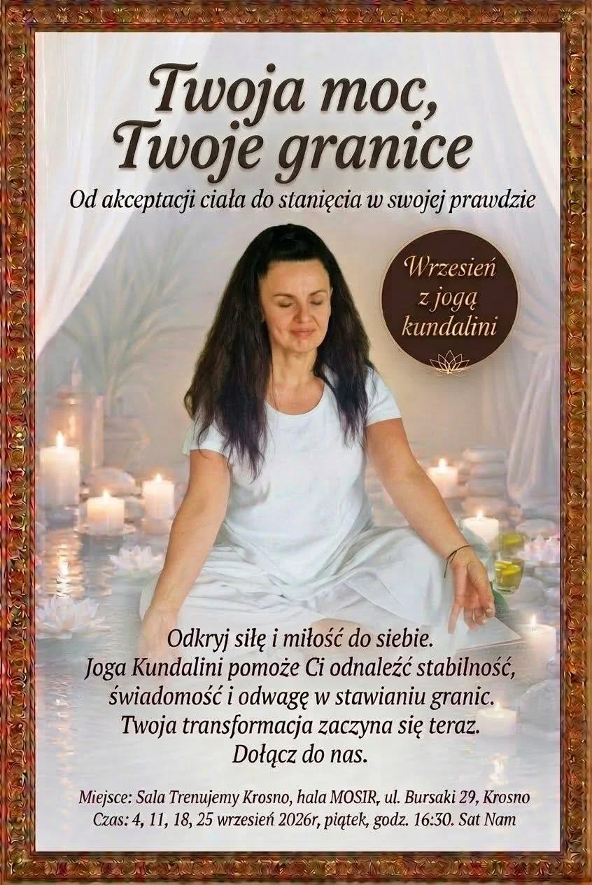 Grafika promocyjna wydarzenia Wrzesień z Jogą Kundalini. Twoja Moc, Twoje Granice – warsztaty