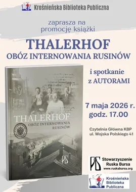 Thalerhof wraca do Krosna - książka, która otwiera trudną pamięć