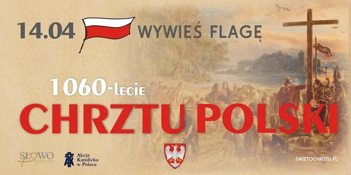 14 kwietnia znów przypomina o narodzinach polskiej państwowości