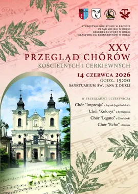 Ćwierć wieku śpiewu w Dukli. Chóry wracają do sanktuarium