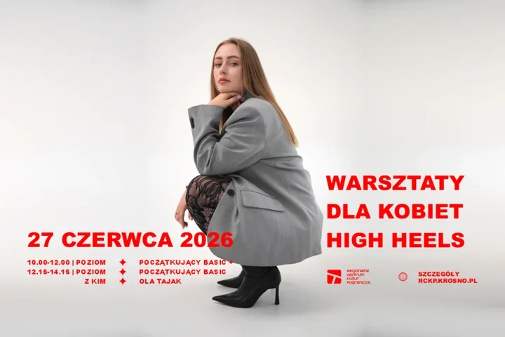 High heels w Krośnie - taniec, który ma dodać odwagi i lekkości